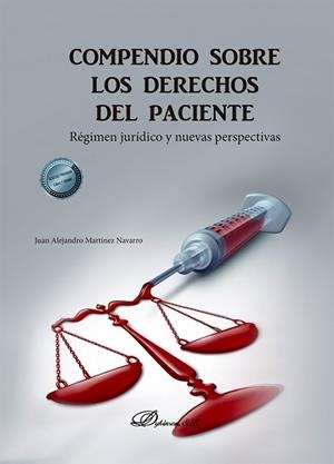 COMPENDIO SOBRE LOS DERECHOS DEL PACIENTE | 9788411702812 | MARTÍNEZ NAVARRO, JUAN ALEJANDRO