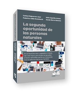 SEGUNDA OPORTUNIDAD DE LAS PERSONAS NATURALES, LA | 9788419580603 | PUIGCERVER ASOR, CARLOS / ADÁN DOMÉNECH, FEDERICO / AZPEITIA ALONSO, IDOIA / SIERRA SÁNCHEZ, ZAYDA