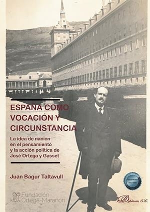 ESPAÑA COMO VOCACION Y CIRCUNSTANCIA | 9788411221894 | BAGUR TALTAVULL, JUAN