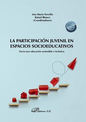 PARTICIPACIÓN JUVENIL EN ESPACIOS SOCIOEDUCATIVOS | 9788411228527 | NOVELLA, ANA MARIA
