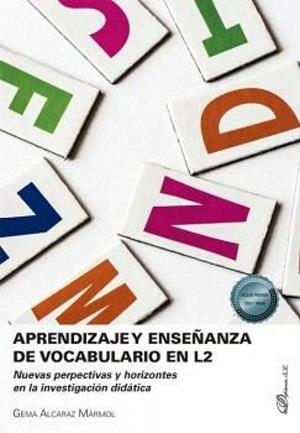 APRENDIZAJE Y ENSEÑANZA DE VOCABULARIO EN L2 | 9788411702355 | ALCARAZ MÁRMOL, GEMA