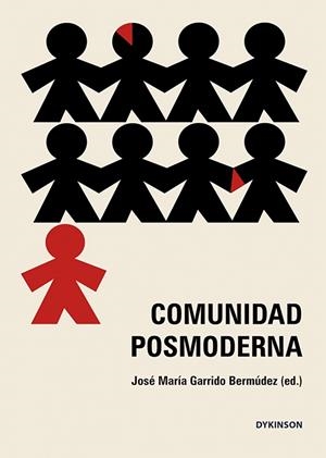 COMUNIDAD POSMODERNA | 9788411702737 | GARRIDO BERMUDEZ, JOSE MARIA