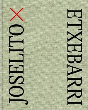 JOSELITO X ETXEBARRI | 9788418934001 | VARIOS AUTORES
