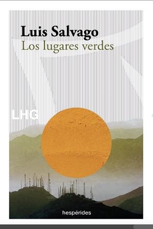 LUGARES VERDES, LOS | 9788418657146 | SALVAGO, LUIS