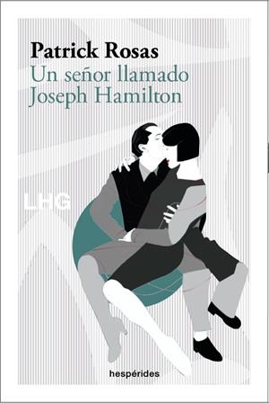 SEÑOR LLAMADO JOSEPH HAMILTON, UN | 9788418657306 | ROSAS, PATRICK