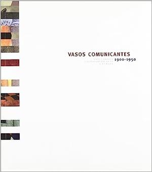 VASOS COMUNICANTES 1900-1950 (SECC) | 9788496411173