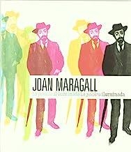 JOAN MARAGALL. LA PALABRA ILUMINADA | 9788415272113 | CASTELLANOS, JORDI
