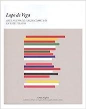 LOPE DE VEGA ARTE NUEVO DE HACER COMEDIAS EN ESTE TIEMPO | 9788496411616