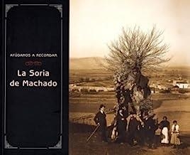 SORIA DE MACHADO, LA | 9788496411432