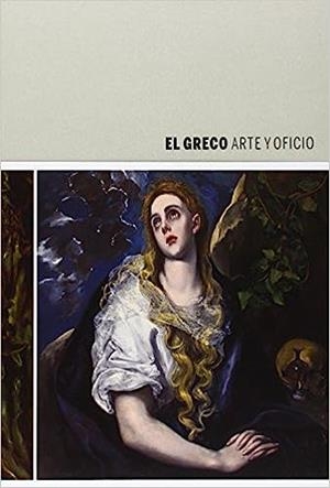 GRECO, ARTE Y OFICIO (ENGLISH EDITION) | 9788493826895