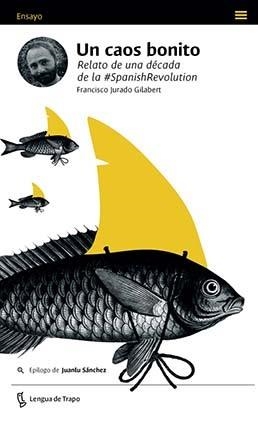 CAOS BONITO, UN | 9788483812693 | JURADO GILABERT, FRANCISCO