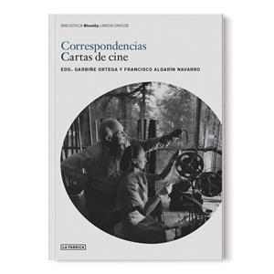 CORRESPONDENCIAS. CARTAS DE CINE | 9788417769949 | ORTEGA, GARBIÑE
