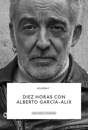 DIEZ HORAS CON ALBERTO GARCÍA-ALIX | 9788418934162 | GARCÍA-ALIX, ALBERTO