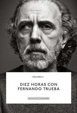 DIEZ HORAS CON FERNANDO TRUEBA | 9788418934124 | TRUEBA, FERNANDO