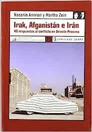 IRAK, AFGANISTAN E IRÁN | 9788483810040 | AMIRIAN, NAZANÍN