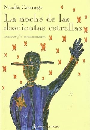 NOCHE DE LAS DOSCIENTAS ESTRELLAS, LA | 9788489618237 | CASARIEGO, NICOLÁS