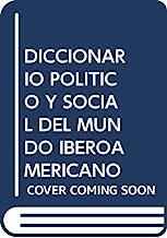 DICCIONARIO POLITICO Y SOCIAL DEL MUNDO IBEROAMERICANO | 9788496411661 | FERNÁNDEZ SEBASTIÁN, JAVIER
