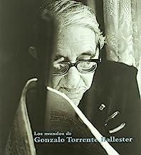 MUNDOS DE GONZALO TORRENTE BALLESTER (ESTUCHE) | 9788492827251