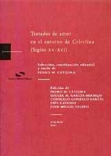 TRATADOS DE AMOR EN EL ENTORNO DE "CELESTINA" (SIGLOS XV-XVI) | 9788495486110