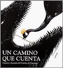 CAMINO QUE CUENTA, UN | 9788492827756