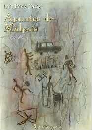 APUNTES DE MALPAÍS | 9788489618220 | PÉREZ ORTIZ, LUIS