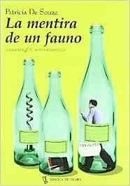 MENTIRA DE UN FAUNO, LA | 9788489618275 | DE SOUZA, PATRICIA