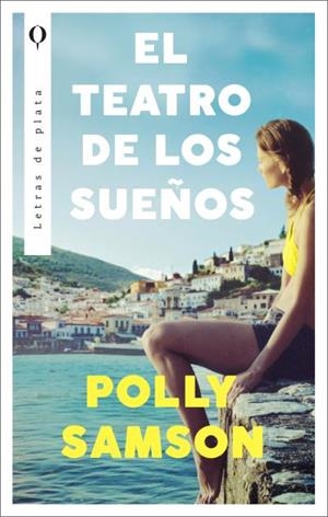 TEATRO DE LOS SUEÑOS, EL | 9788492919284 | SAMSON, POLLY