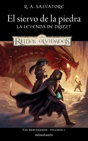 MERCENARIOS 01, LOS. EL SIERVO DE LA PIEDRA | 9788445011232 | SALVATORE, R. A.