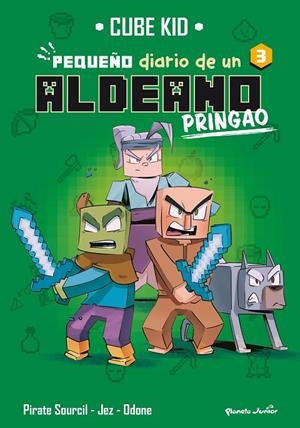 MINECRAFT. PEQUEÑO DIARIO DE UN ALDEANO PRINGAO 03 | 9788408275725 | CUBE KID