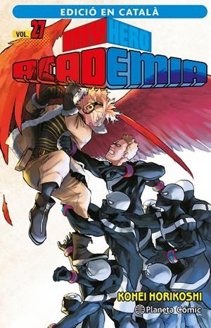MY HERO ACADEMIA 27 (ED. EN CATALÀ) | 9788411402019 | HORIKOSHI, KOHEI