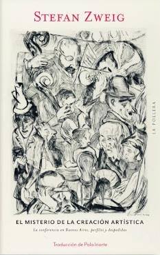 MISTERIO DE LA CREACIÓN ARTÍSTICA, EL | 9789566087755 | ZWEIG, STEFAN