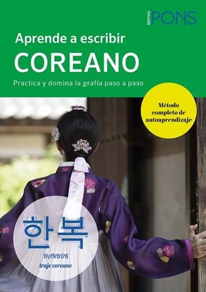 APRENDE A ESCRIBIR COREANO | 9788419065728 | VON MOON EY SONG