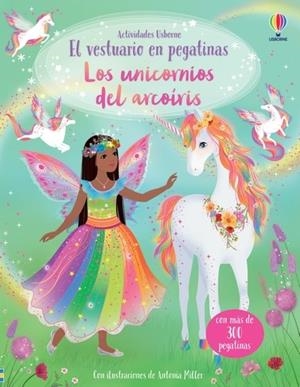 UNICORNIOS DEL ARCOÍRIS, LOS. VESTUARIO EN PEGATINAS | 9781805314028 | WATT, FIONA