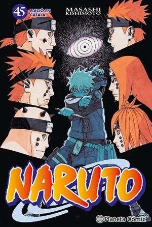 NARUTO 45 (EDICIÓ EN CATALÀ) | 9788415821502 | KISHIMOTO, MASASHI