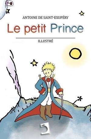 PETIT PRINCE, LE | 9788419365033 | DE SAINT-EXUPÉRY, ANTOINE