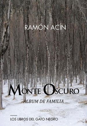 MONTE OSCURO | 9788494442360 | ACIN FANLO, RAMON