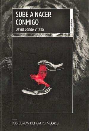 SUBE A NACER CONMIGO | 9788412043518 | CONDE VITALLA, DAVID
