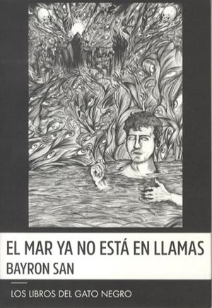 MAR YA NO ESTA EN LLAMAS, EL | 9788412392760 | CASTAÑO GONZALEZ, BAYRON SANTIAGO