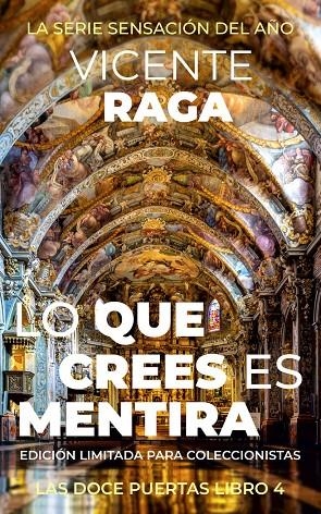 LO QUE CREES ES MENTIRA (LAS DOCE PUERTAS 4) | 9788419765079 | RAGA SEGARRA, VICENTE