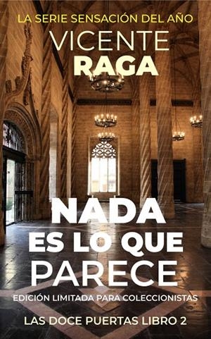 NADA ES LO QUE PARECE (LAS DOCE PUERTAS 2) | 9788419765055 | RAGA SEGARRA, VICENTE