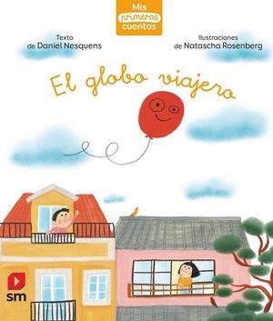 GLOBO VIAJERO, EL | 9788498569117 | NESQUENS, DANIEL