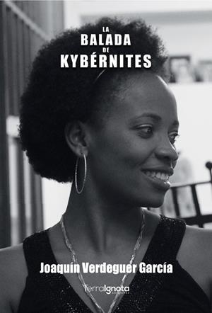 BALADA DE KYBÉRNITES, LA | 9788412723236 | VERDEGUER GARCÍA, JOAQUÍN