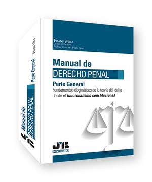 MANUAL DE DERECHO PENAL PARTE GENERAL | 9788419580580 | MILA, FRANK