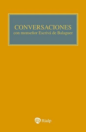 CONVERSACIONES CON MONS ESCRIVA DE BALAGUER (23 EDICIÓN) | 9788432164682 | ESCRIVÁ DE BALAGUER, JOSEMARÍA