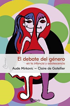 DEBATE DEL GENERO | 9788432164439 | MIRKOVIC, AUDE / DE GATELLIER, CLAIRE