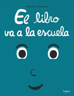 LIBRO VA A LA ESCUELA, EL | 9788412668513 | RAMADIER, CEDRIC