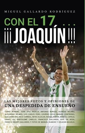 CON EL 17...¡¡¡JOAQUÍN!!! | 9788412609561 | GALLARDO RODRIGUEZ, MIGUEL