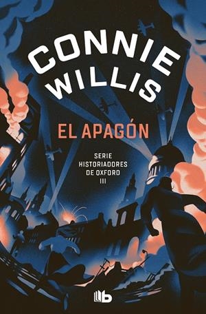 HISTORIADORES DE OXFORD 03. EL APAGÓN | 9788413147529 | WILLIS, CONNIE