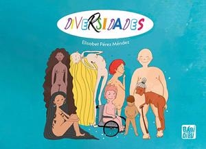 DIVERSIDADES | 9788419904454 | PEREZ MENDEZ, ELISABET