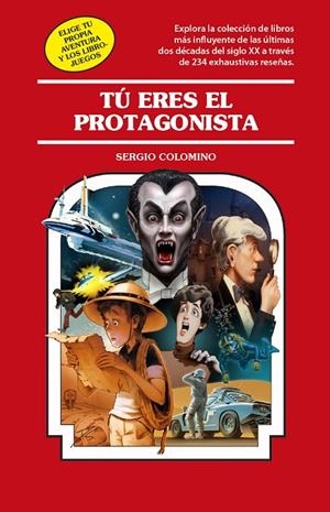 TU ERES EL PROTAGONISTA | 9788419740540 | COLOMINO, SERGIO